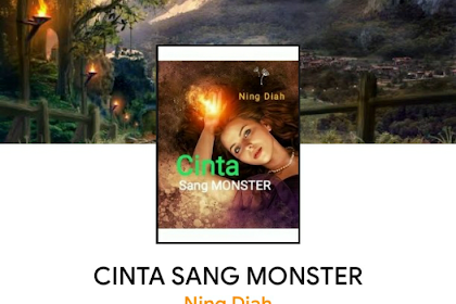 Review Novel Cinta Sang Monster Karya Ning Diah di KBM App