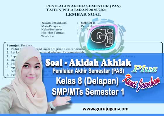 Soal Akidah Akhlak Kunci Jawaban Pas Uas Smp Mts Kelas 8 Semester 1 Ganjil Tahun 2020 Guru Jugan