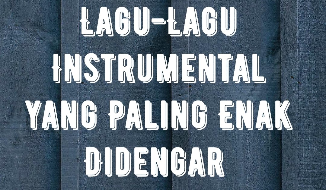 Lagu Barat Lama Yang Enak Di Dengar Lagu Barat Lama Yang Enak Di Dengar