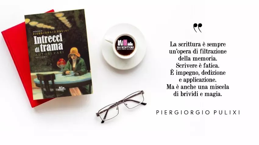 Intrecci di trama, un'antologia di racconti nata dal corso di scrittura di Piergiorgio Pulixi