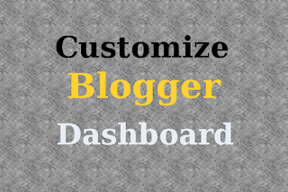 Customize Layout for Blogger