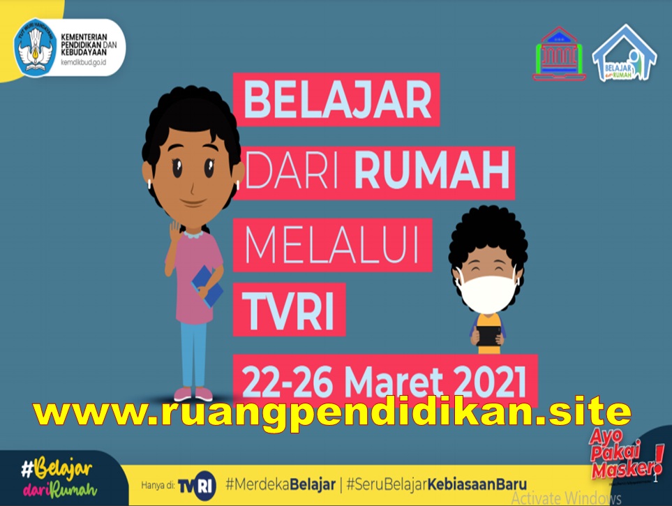 Jadwal Bdr Di Tvri Tanggal 22 23 24 25 26 Maret 2021 Ruang Pendidikan
