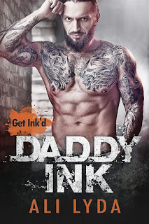 Daddy ink | Get ink'd #1 | Ali Lyda Daddy ink | Get ink'd #1 | Ali Lyda
