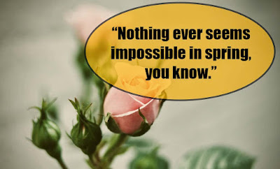 Spring Quotes - Quotes about Spring