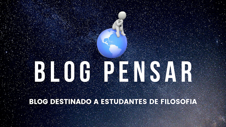 Blog Pensar - Filosofia para Estudantes