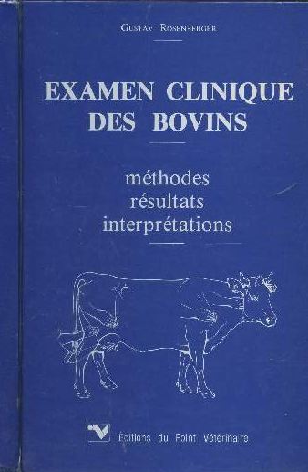 Examen clinique des bovins 1979 - WWW.VETBOOKSTORE.COM