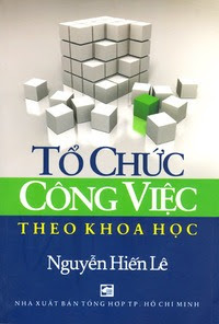 Tổ Chức Công Việc Theo Khoa Học - Nguyễn Hiến Lê