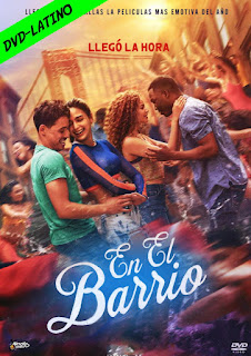 EN EL BARRIO – IN THE HEIGHTS – DVD-5 – DUAL LATINO – 2021 – (VIP)