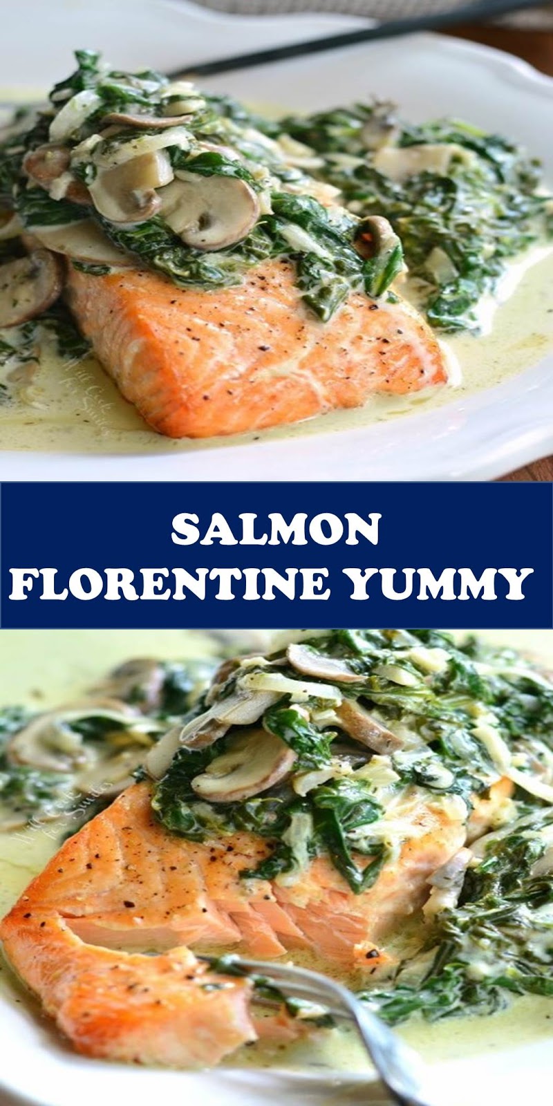 SALMON FLORENTINE YUMMY