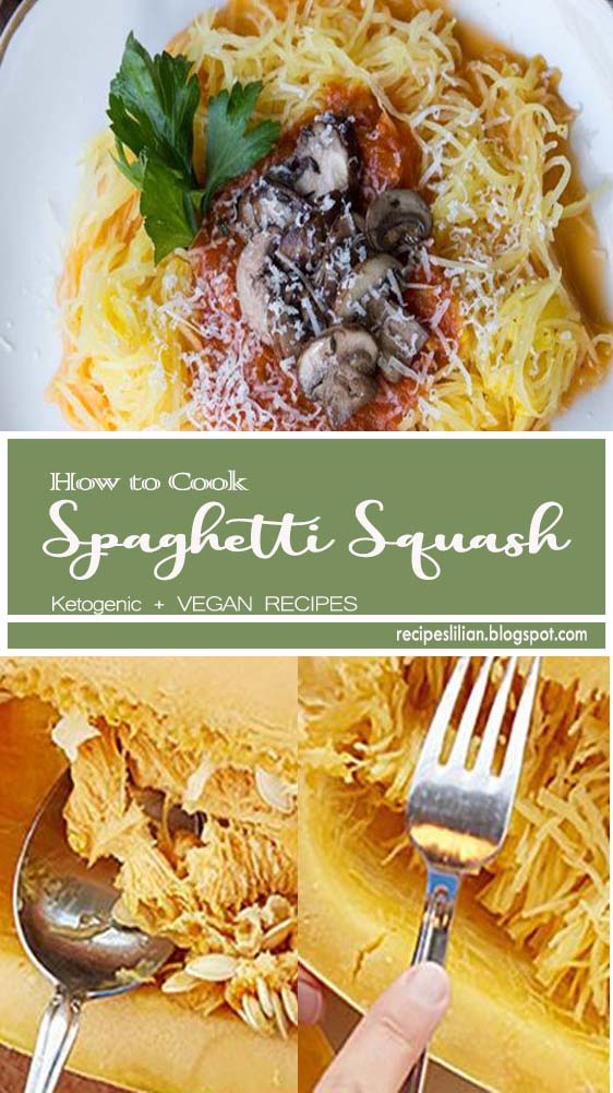 How to Cook Spaghetti Squash - Recipes Lilian