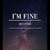 I'M Fine
