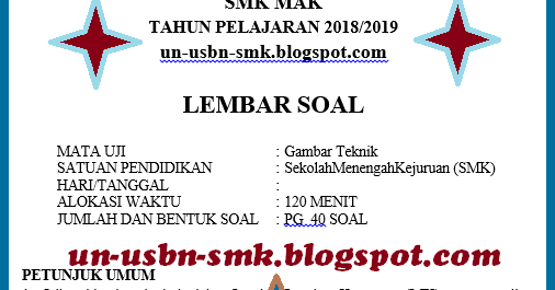 Soal USBN Gambar Teknik SMK MAK K2013 Tahun 2018/2019