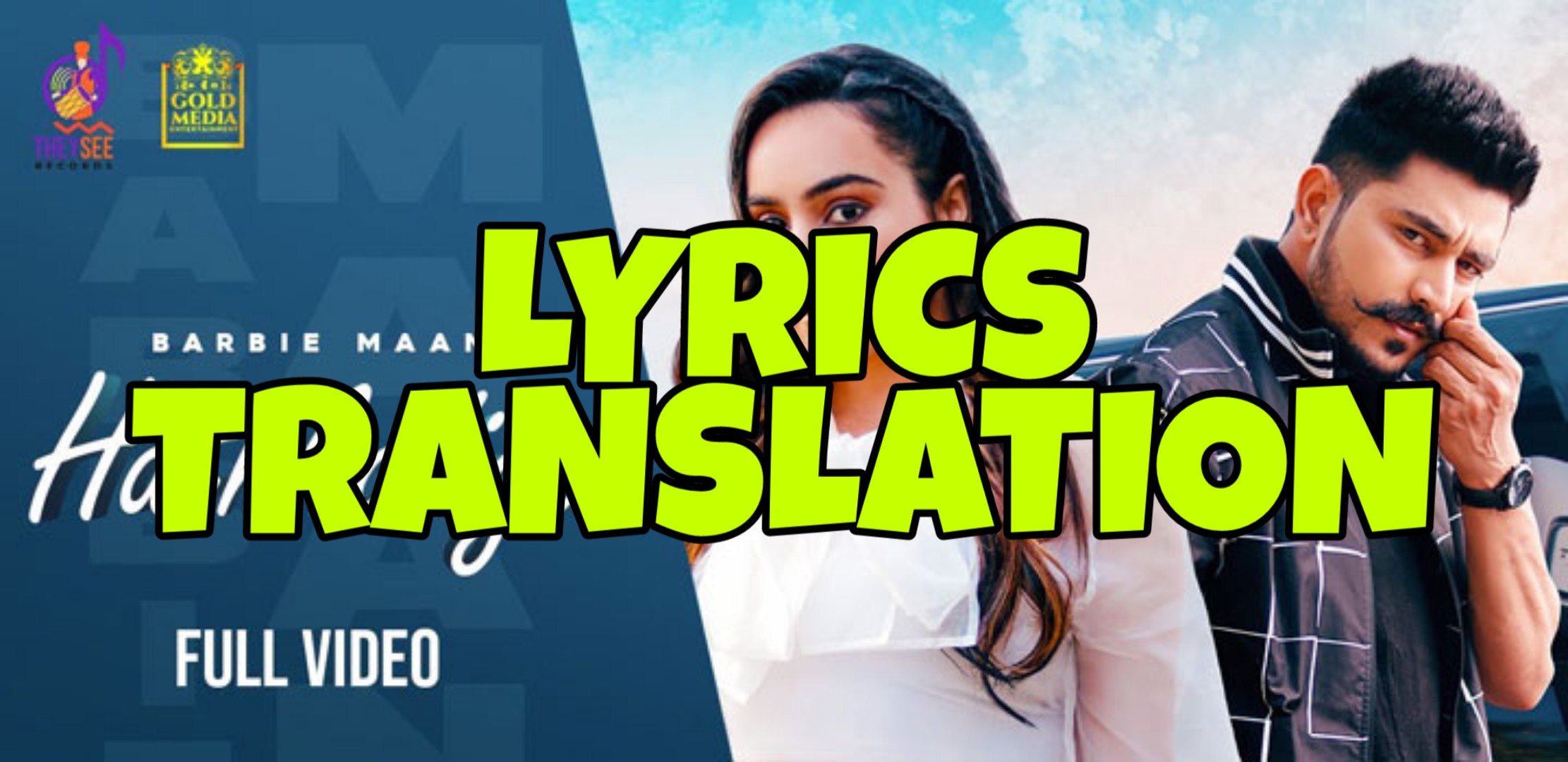 Hathkadiyan Lyrics Meaning/Translation in Hindi (हिंदी) Barbie Maan