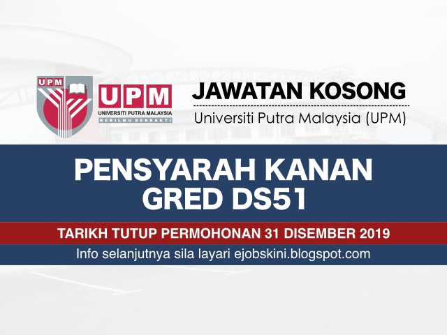 Jawatan Kosong Universiti Putra Malaysia Kampus Bintulu Sarawak - 31 Disember 2019