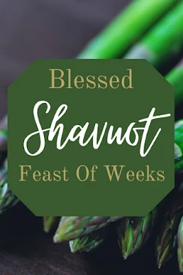 Shavuot Greeting Cards - Festival Of Weeks Wishes - Chag Shavuot Sameach - 10 Printable Messages