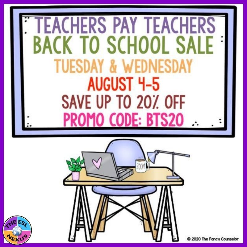 It's Time for the TpT Back to School Sale! The ESL Nexus