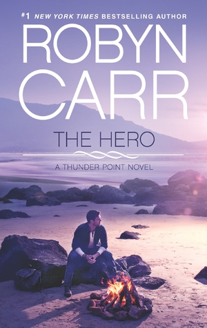 Blog Tour, Review & Giveaway: The Hero by Robyn Carr (CLOSED)