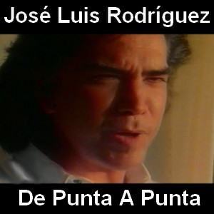 Jose Luis Rodriguez – De Punta A Punta
