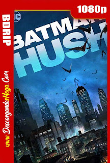 Batman Hush (2019)