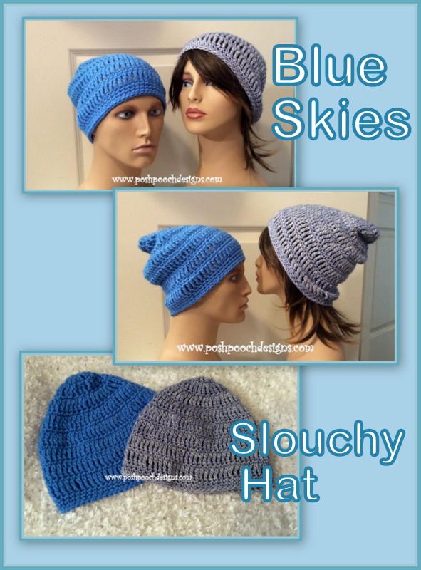 Posh Pooch Designs : Blue Skies Slouchy Hat Crochet Pattern | Posh ...