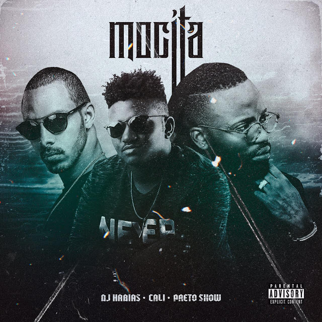 DJ Habias - Mocita (feat. Cali John & Preto Show) (Versão Censurada)