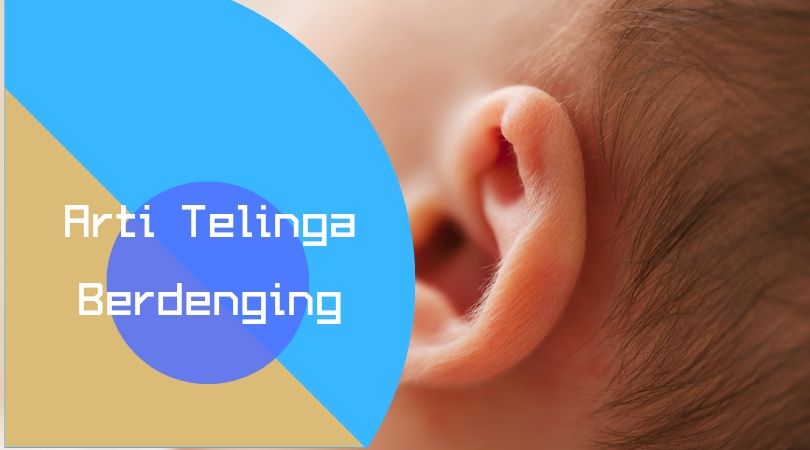 Arti Telinga Berdenging