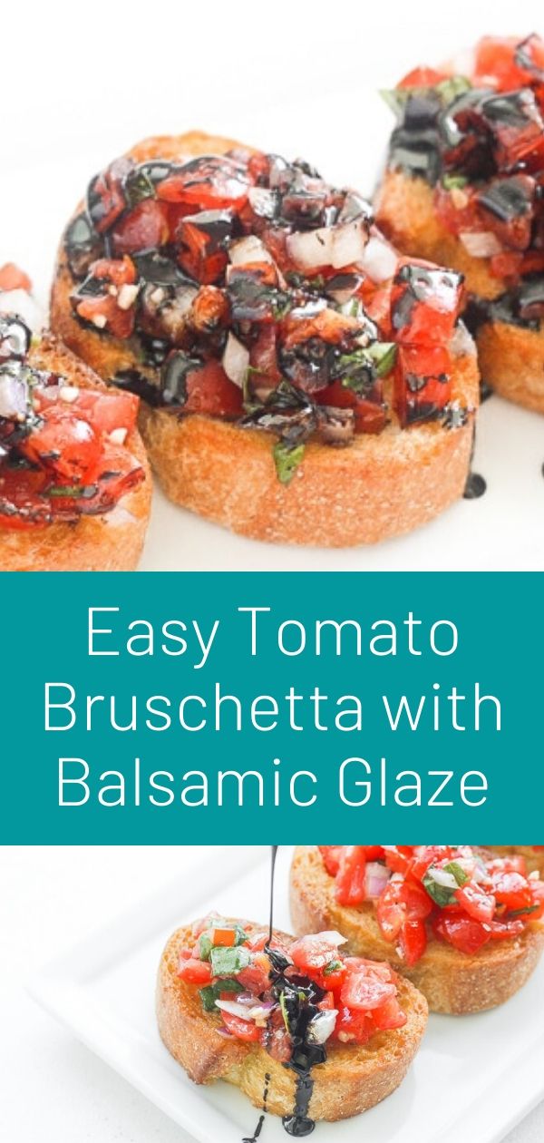 Easy Tomato Bruschetta with Balsamic Glaze GOOD FOOD RECIPES