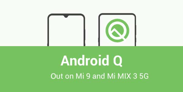 jadwal update android q untuk xiaomi jadwal update android q untuk xiaomi Mi, Mi 9, MIX 3