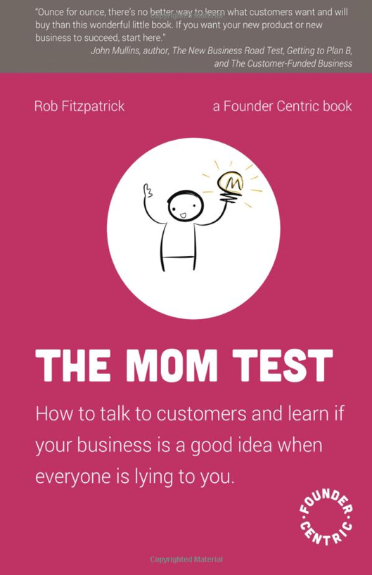 Book Review The Mom Test Daryl "Entrepreneurial Ninja" Lu