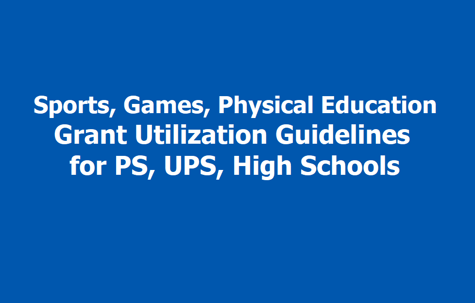 Sports, Games, Physical Education Grant Utilization Guidelines for TS