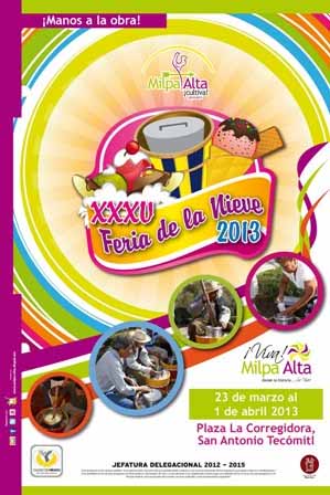 XXXV Feria de las Nieves en Milpa Alta