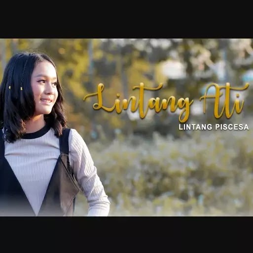 Lintang Ati Lintang Piscesa Lirikaz 09