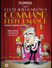 Count Arthur Strong’s Command Performance