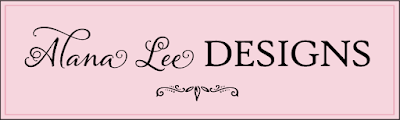 Alana Lee Designs ~ Designs with Personality