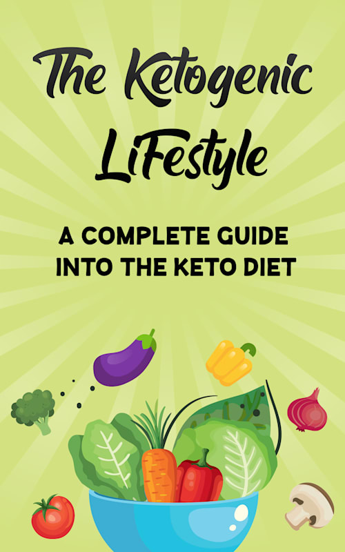 Download This Book The Ketogenic Lifestyle A Complete Guide Into The