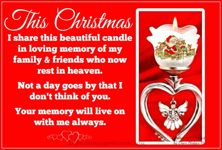 Daveswordsofwisdom.com Remembering those we love in Heaven this Christmas.
