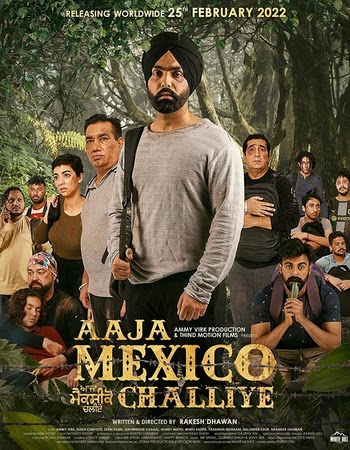 Aaja Mexico Challiye (2022) HDRip Punjabi Movie Download - Mp4moviez