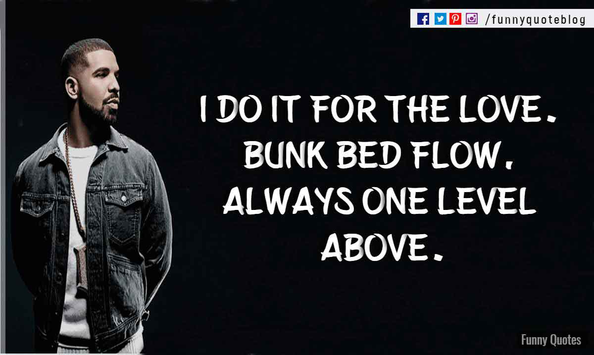 Drake Love Quotes with Pictures & Picture Quotes Images