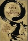 THE ZEN OF ADVAITA – The teaching mastery of Nisargadatta Maharaj