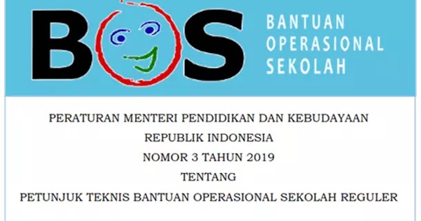 Download Juknis Bos 2019 Permendikbud Nomor 3 Tahun 2019 Tentang Bantuan Operasional Sekolah Reguler