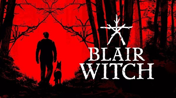 الإعلان عن لعبة الرعب Blair Witch و تحديد تاريخ إصدارها ، اليكم العرض الرسمي من هنا
