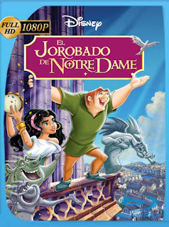 El Jorobado De Notre Dame [1996] HD [1080p] Latino [GoogleDrive] SXGO
