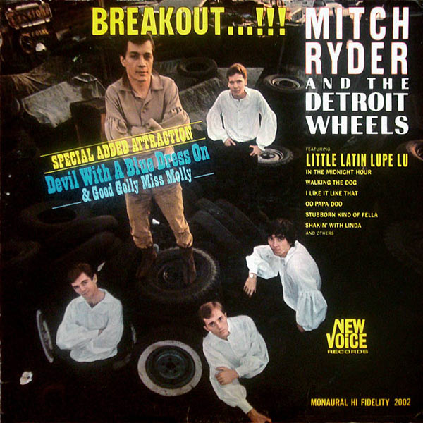 Mitch Ryder & The Detroit Wheels - Devil With A Blue Dress On & Good Golly Miss Molly / I Had It Made Mitch Ryder & The Detroit Wheels - Devil With A Blue Dress On & Good Golly Miss Molly / I Had It Made
