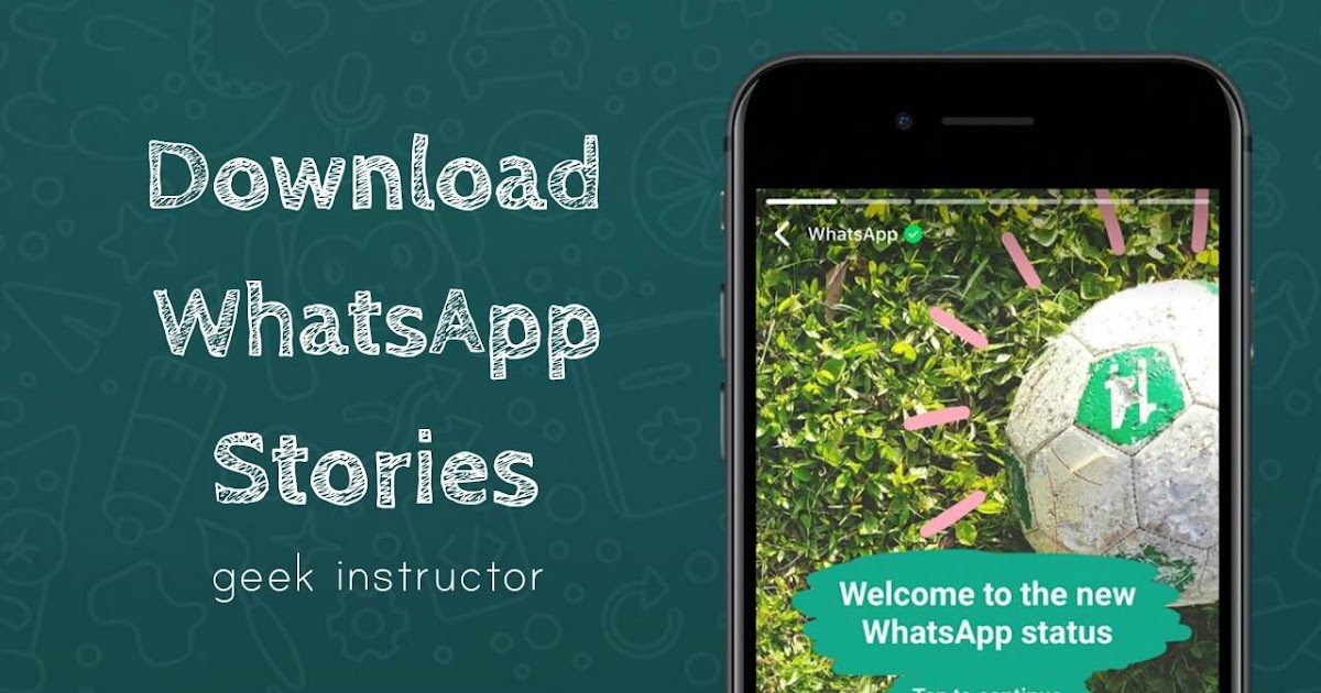 How to Download WhatsApp Story Photos and Videos