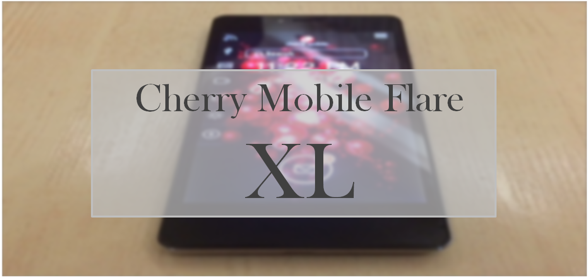 Cherry Mobile Flare XL: biggest flare handset to date