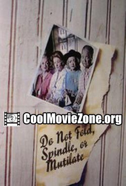 Do Not Fold, Spindle or Mutilate (1971)