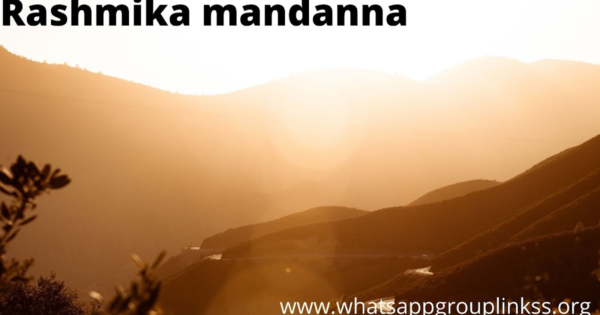 whatsappgrouplinkss: Rashmika mandanna Biography