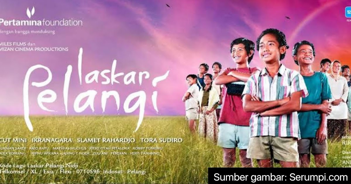 Sinopsis Film Laskar Pelangi Persma Al Mumtaz Sinopsis Film Laskar Pelangi Persma Al Mumtaz