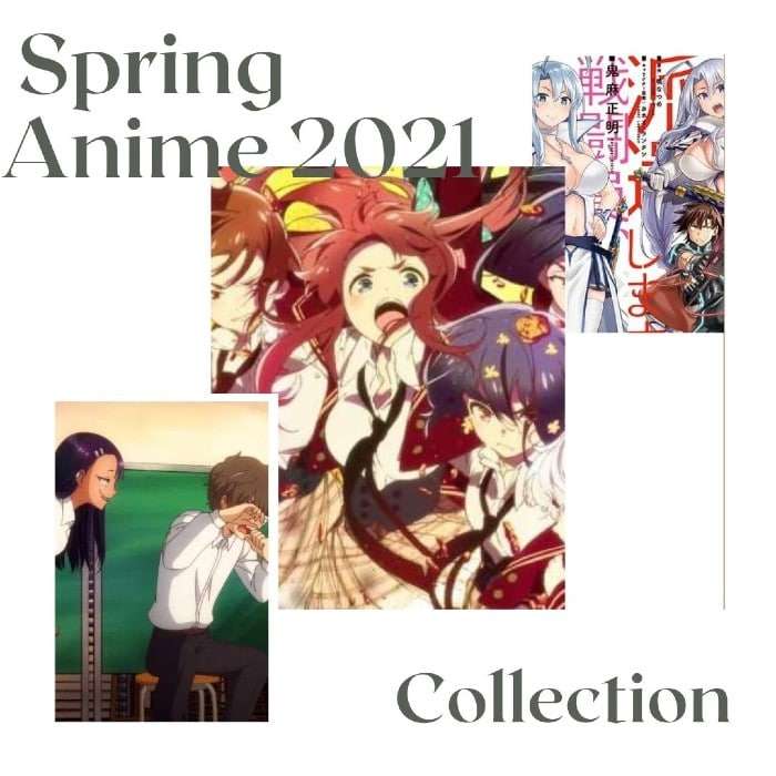 Top 10 Best Spring Anime Of 2021 To Watch Now