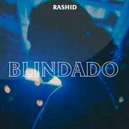 Blindado - Rashid Blindado - Rashid